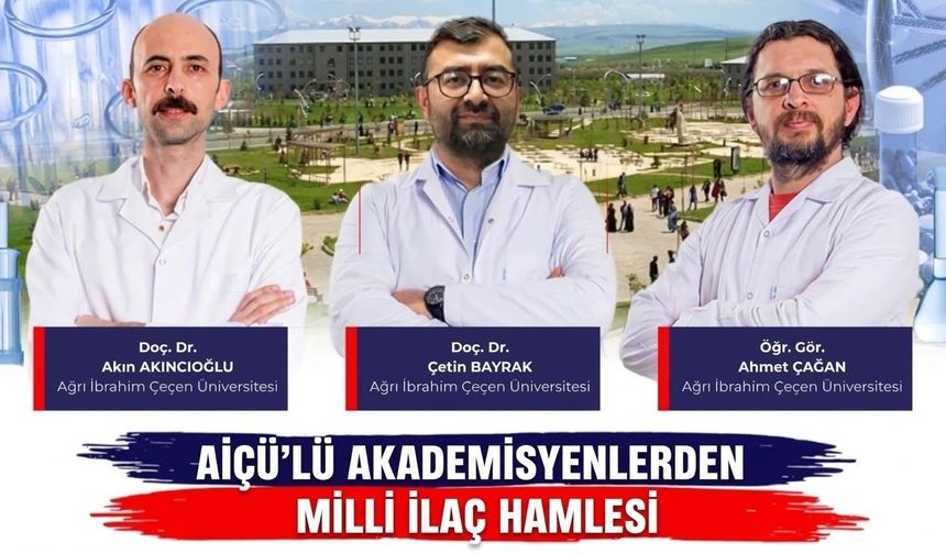 AİÇÜ’lü Akademisyenlerden Milli İlaç Hamlesi