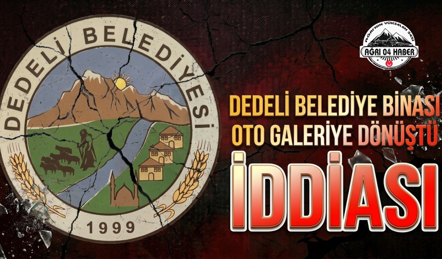 Dedeli Belediye Binası Oto Galeriye Dönüştü İddiası
